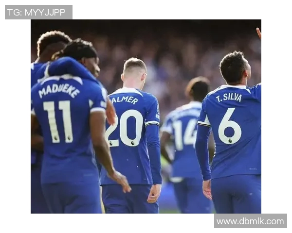 切尔西主场迎战桑德兰全力争胜力保联赛前列位置