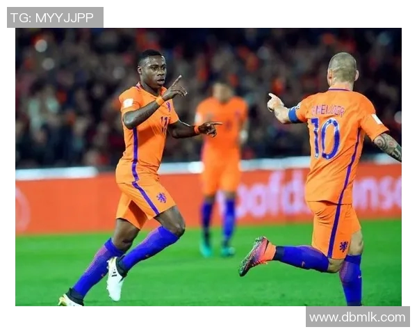 法国与荷兰足球实力对比分析谁将更胜一筹